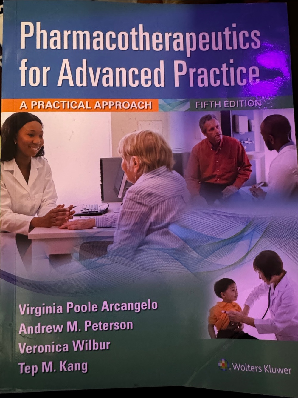 Pharmacotherapeutics for Advanced Practice - Fifth Edition Wolters Kluwer